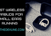 best wireless earbuds for small ears running