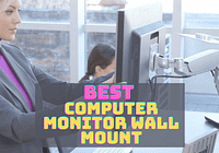 Best Computer Monitor Wall Mount