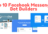 Facebook Messenger Bot Builders 