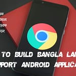 How to build Bangla language support android application