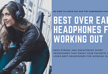 Best Over-Ear Headphones for Working Out