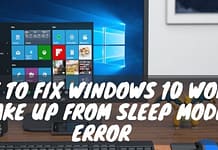 How To Fix The Win­dows 10 Won’t Wake up From Sleep Mode Error problem