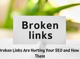 Why Broken Links Are Hurting Your SEO and How to Fix Them