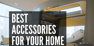 Best Accessories for Your Home