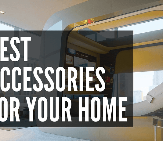 Best Accessories for Your Home