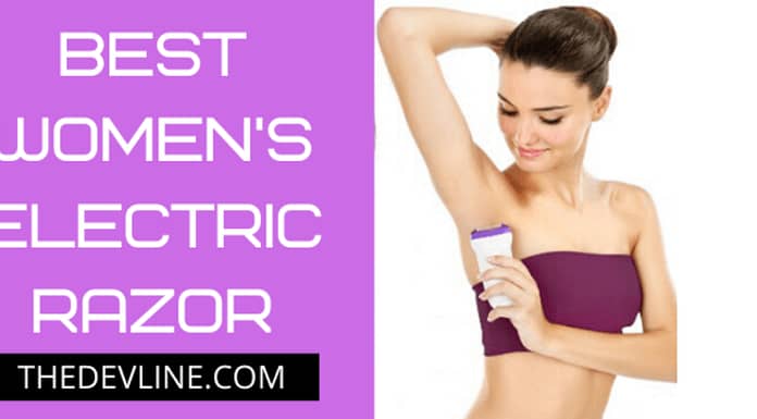 Best Women’s Electric Razor For Coarse Hair