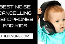 Cheap 9 Best Noise Cancelling Headphones For Kids Best Noise Cancelling Headphones for Kids