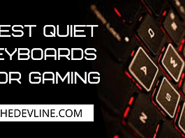 Top 9 Best Quiet Keyboards For Gaming Best Quiet Keyboards For Gaming