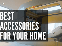 Best Accessories for Your Home – Cool House Gadgets Best Accessories for Your Home