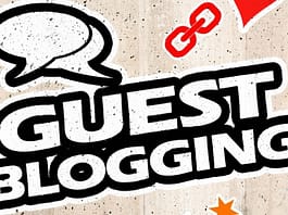 Guest Blogging in SEO: A beginner’s guide Guest Blogging in SEO