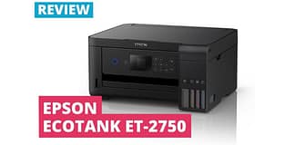 Epson EcoTank ET-2750 - Ecotank Printer Reviews