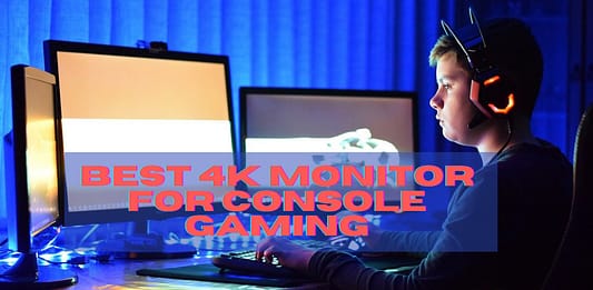 Best 4k Monitor For Console Gaming Best 4k Monitor For Console Gaming