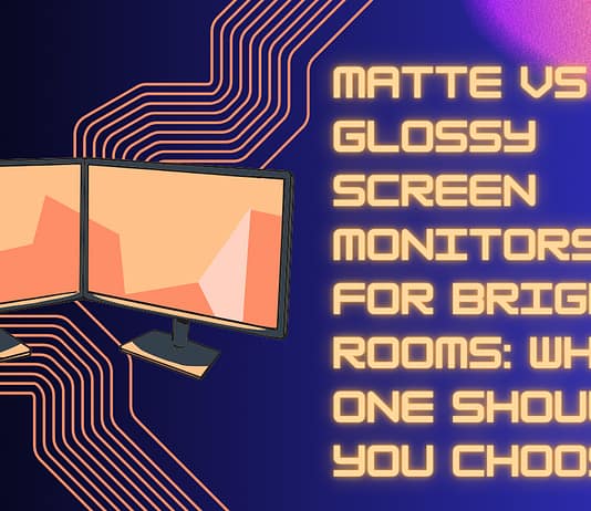 Matte vs Glossy Screen Monitors for Bright Rooms: Which One Should You Choose? Matte-screen-monitor-for-bright-room