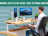 Ergonomic desk setup guide