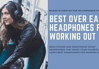 Top 10 Best Over Ear Headphones For Working Out Best Over-Ear Headphones for Working Out