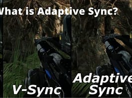 What is Adaptive Sync? What is Adaptive Sync?