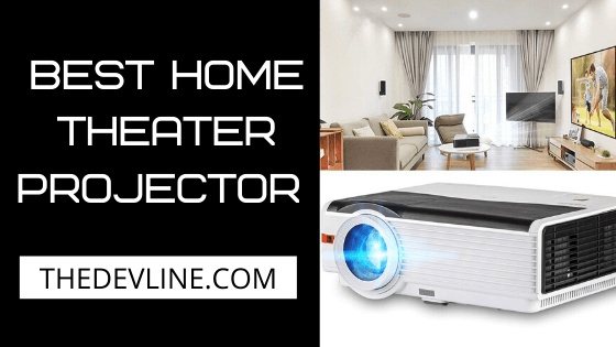 Best Home Theater Projector Under 500 – Review best home theater projector under 500