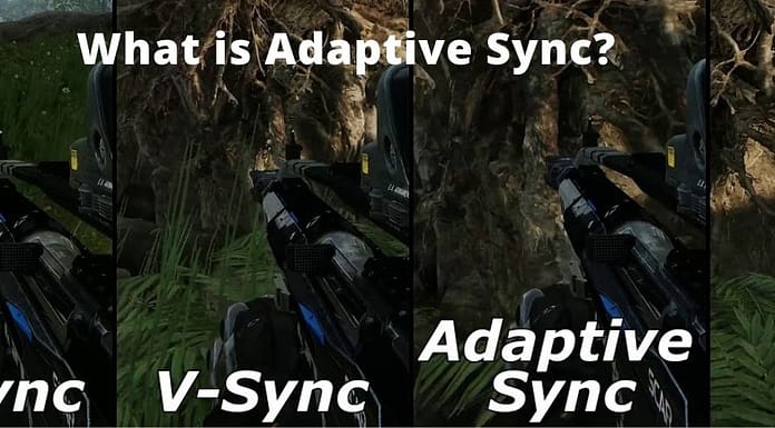 What is Adaptive Sync? What is Adaptive Sync?